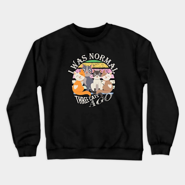 Normal 3 Cats AGO - Funny Cat Pun Crewneck Sweatshirt by Missing.In.Art